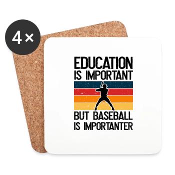 L’éducation est importante, mais le baseball est plus important - Dessous de verre (lot de 4) - blanc - Devant
