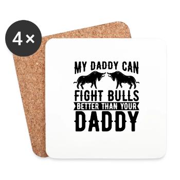 Mon papa peut combattre la tauromachie torero torero - Dessous de verre (lot de 4) - blanc - Devant