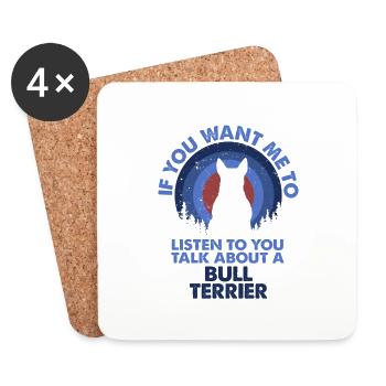 Talk about dog bulls -terriers - Coasters (set of 4) - white - Front