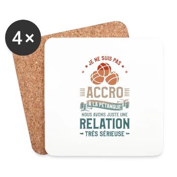 Je Ne Suis Pas Accro A La Petanque - Dessous de verre (lot de 4) - blanc - Devant