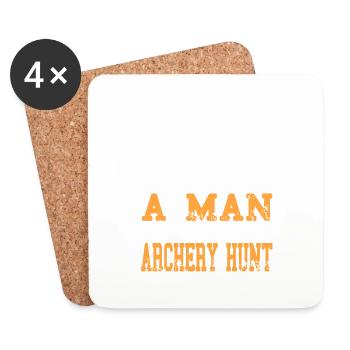 Never Underestimate A Man Who Loves Archery Hunt - Coasters (set of 4) - white - Front