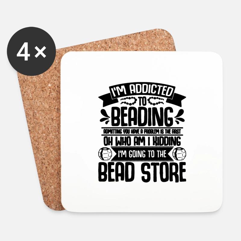 I'm Addicted To Beading Crafts Beadworker Beader - Untersetzer (4er-Set) - Weiß
