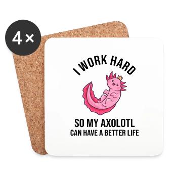 I Work Hard So My Axolotl Can Have - Untersetzer (4er-Set) - Weiß - Vorne