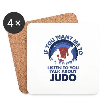 Willst Du, Dass Ich Judo Zuhöre? - Untersetzer (4er-Set) - Weiß - Vorne