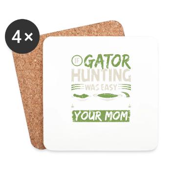 If Gator Hunting was easy, Funny Alligator Hunter - Untersetzer (4er-Set) - Weiß - Vorne