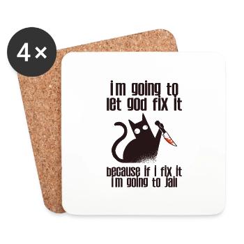 Because If I Fix It I'm Going To Jail 2 - Coasters (set of 4) - white - Front