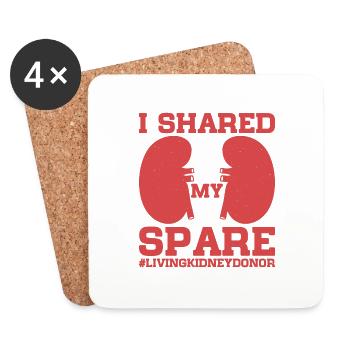 I Shared My Spare #LivingKidneyDonor 12 - Coasters (set of 4) - white - Front