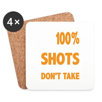You Miss 100% Of The Shots You Don't Take 9 - Untersetzer (4er-Set) - Weiß - Vorne