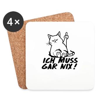Katze Mittelfinger Ich muss Gar NIX! - Untersetzer (4er-Set) - Weiß - Vorne