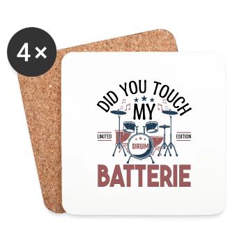 Did you touch my Batterie, Cadeau batteur Batterie - Dessous de verre (lot de 4) - blanc - Devant