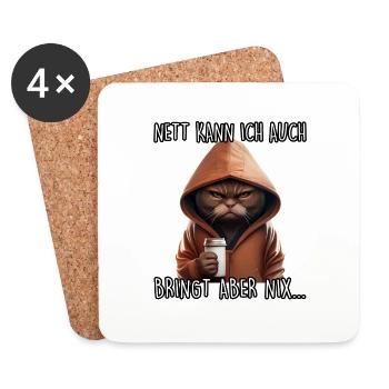 Nett kann ich auch Spruch Morgenmuffel Katze Fun - Untersetzer (4er-Set) - Weiß - Vorne