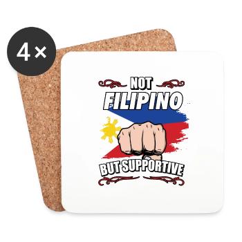 Not Filipino But Supportive Travel Tourist - Coasters (set of 4) - white - Front