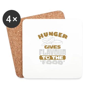 HUNGER GIVES FLAVOUR TO THE FOOD - Coasters (set of 4) - white - Front