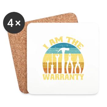 I Am The Warranty 11 - Coasters (set of 4) - white - Front