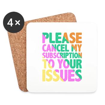 Please cancel my subscription to your issues 9 - Coasters (set of 4) - white - Front