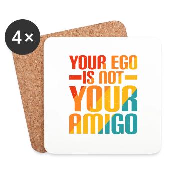 Votre ego n’est pas votre amigo 21 - Dessous de verre (lot de 4) - blanc - Devant