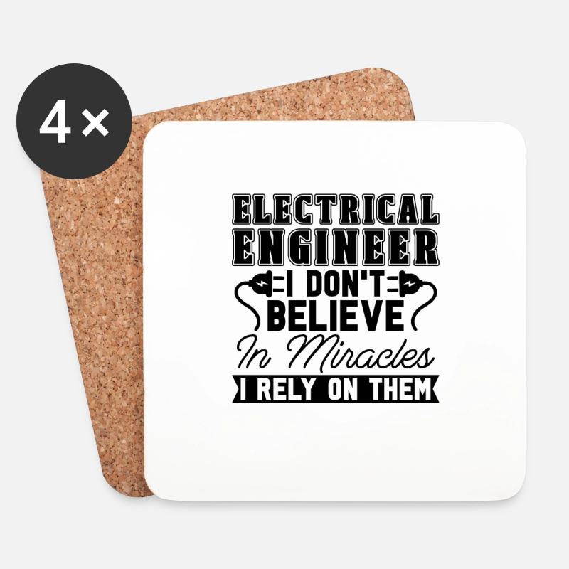 Electrical Engineer I Don't Believe In Electronics - Untersetzer (4er-Set) - Weiß