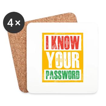 I Know Your Password 4 - Coasters (set of 4) - white - Front