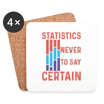 Statistics - Never Having To Say You're Certain 9 - Coasters (set of 4) - white - Front