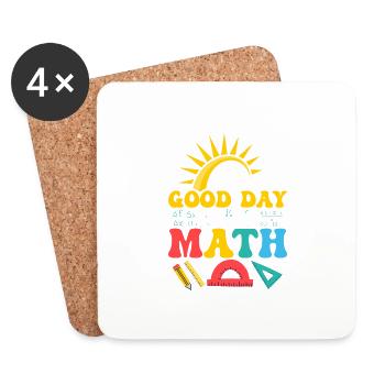 It's A Good Day To Do Math. Education Teacher - Coasters (set of 4) - white - Front