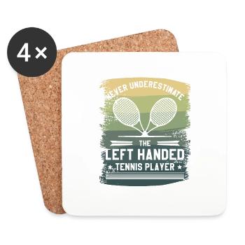 Never Underestimate The Left Handed Tennis Player - Coasters (set of 4) - white - Front