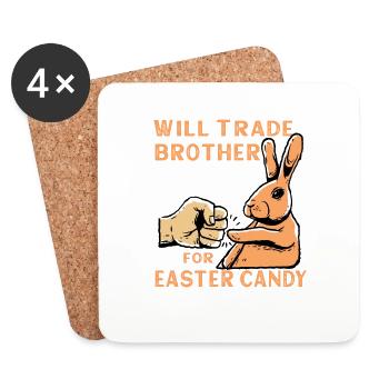Will Trade Brother For Easter Candy - Untersetzer (4er-Set) - Weiß - Vorne