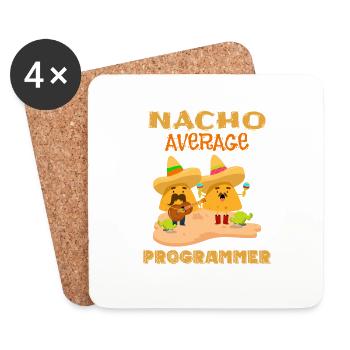 Nacho Average Coding Funny Coder Humor Joke Saying - Coasters (set of 4) - white - Front
