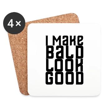 I Make Bald Look Good - Untersetzer (4er-Set) - Weiß - Vorne