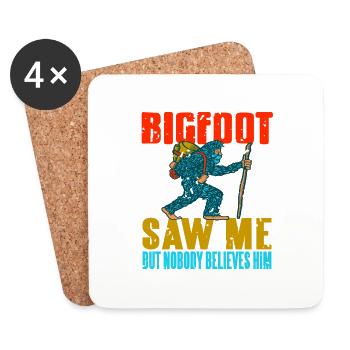Bigfoot m’a vu mais personne ne le croit Mythe amusant - Dessous de verre (lot de 4) - blanc - Devant