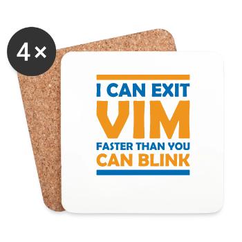 I Can Exit WIM Faster Than You Blink for Linux - Untersetzer (4er-Set) - Weiß - Vorne