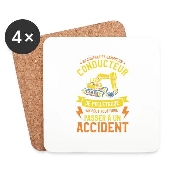 Ne Contrariez Jamais Un Conducteur De Pelleteuse - Dessous de verre (lot de 4) - blanc - Devant