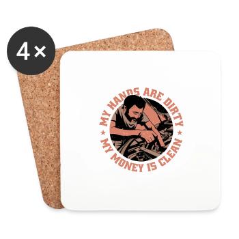 My Hands Are Dirty, My Money Is Clean 19 - Coasters (set of 4) - white - Front