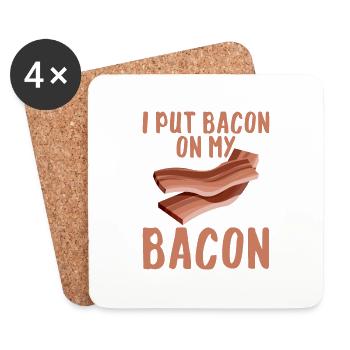 Je mets du bacon sur mon bacon 2 - Dessous de verre (lot de 4) - blanc - Devant