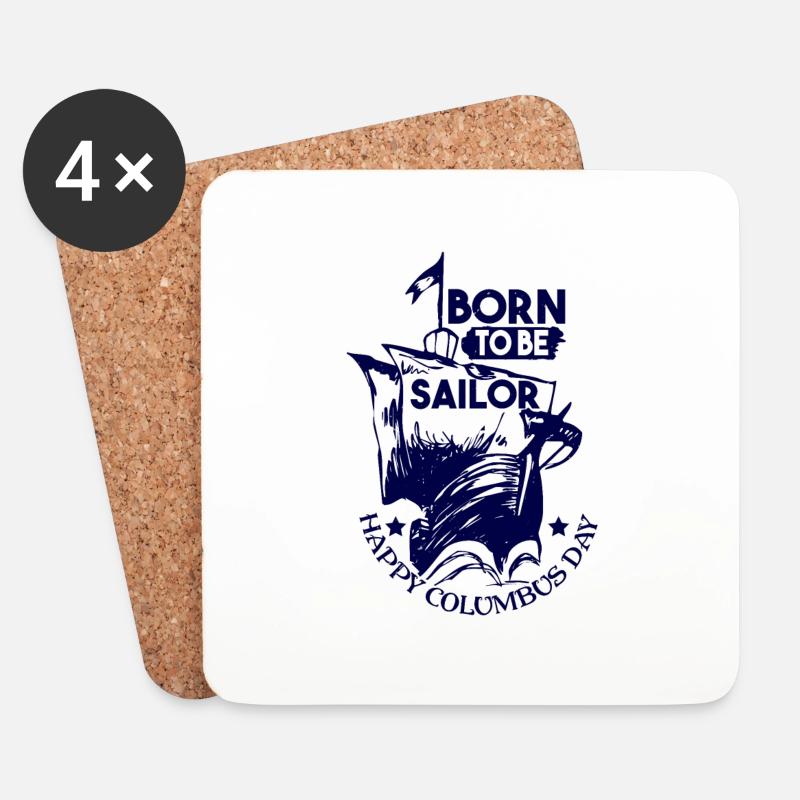 BORN TOBE SAILOR HAPPY COLUMBUS DAY - Untersetzer (4er-Set) - Weiß