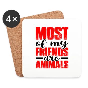 La plupart de mes amis sont des animaux - Dessous de verre (lot de 4) - blanc - Devant