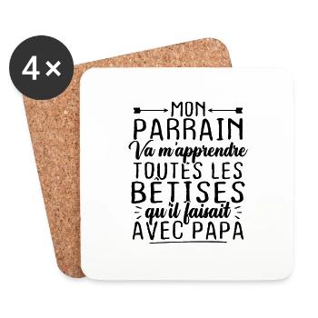 Mon parrain va m'apprendre toutes les bêtises - Dessous de verre (lot de 4) - blanc - Devant