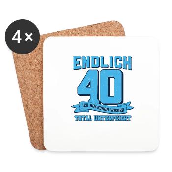Endlich 40 Total unterfeiert Geburtstagsparty - Untersetzer (4er-Set) - Weiß - Vorne