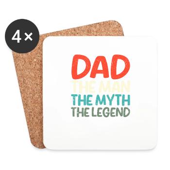 Dad The Man The Myth The Legend Daddy Funny - Coasters (set of 4) - white - Front