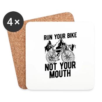 Run Your Bike Not Your Mouth Bicycle Biker Cyclist - Untersetzer (4er-Set) - Weiß - Vorne