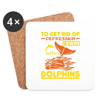 TO GET RID OF DEPRESSION I SWIM WITH DOLPHINS - Coasters (set of 4) - white - Front