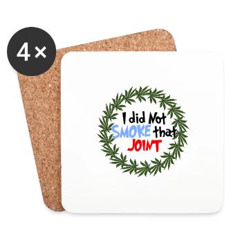 Marijuana/Weed - I did not smoke - Coasters (set of 4) - white - Front