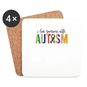 Autism Awareness - I Love Someone With Autism - Coasters (set of 4) - white - Front