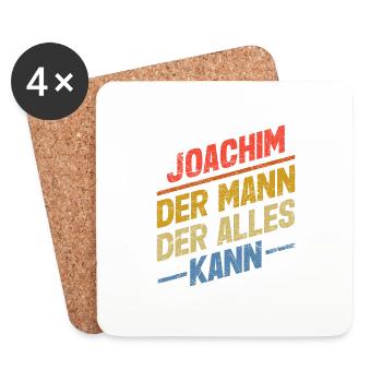 Joachim Der Mann Der Alles Kann Vorname Joachim - Untersetzer (4er-Set) - Weiß - Vorne