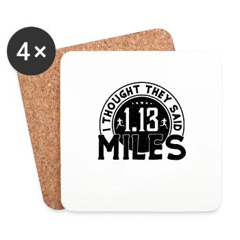 I Thought They Said 1.13 Miles Running Marathoner - Untersetzer (4er-Set) - Weiß - Vorne