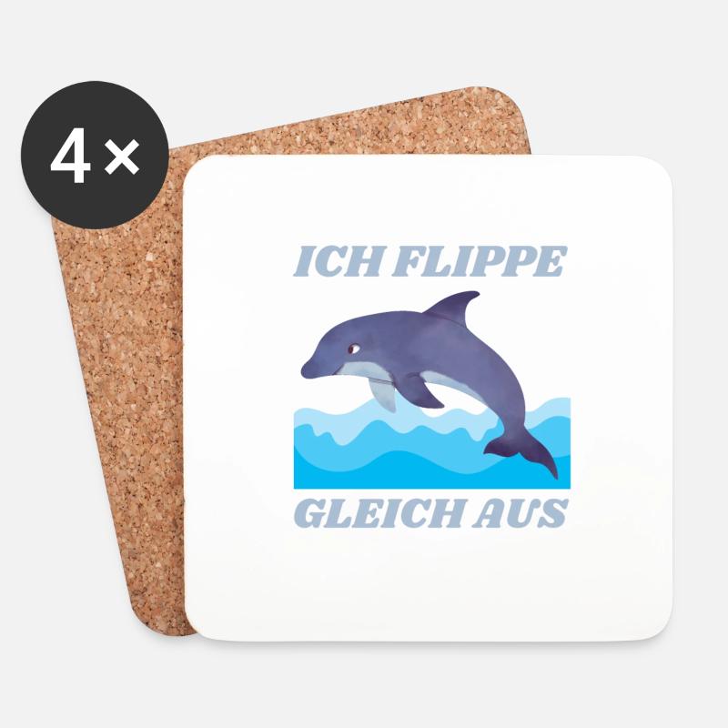 ICH FLIPPE GLEICH AUS DELFIN SPRUCH LUSTIG - Untersetzer (4er-Set) - Weiß