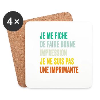 Humour Homme - Je me fiche de faire bonne impre... - Dessous de verre (lot de 4) - blanc - Devant