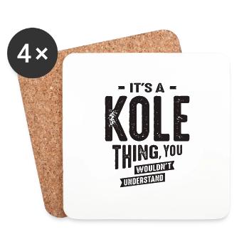 It's a Kole Thing - Name Kole - Untersetzer (4er-Set) - Weiß - Vorne
