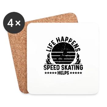 Life Happens Speed Skating Skates Speed Skater - Coasters (set of 4) - white - Front