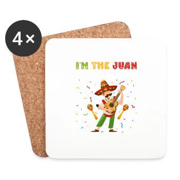 I'm The Juan For You Cinco De Mayo Party - Coasters (set of 4) - white - Front