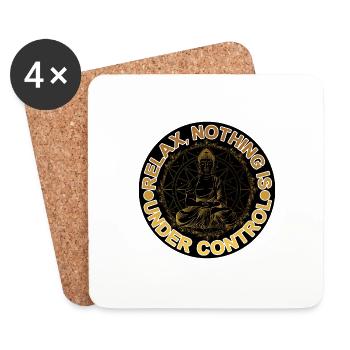 Relax, Nothing Is Under Control 16 - Coasters (set of 4) - white - Front